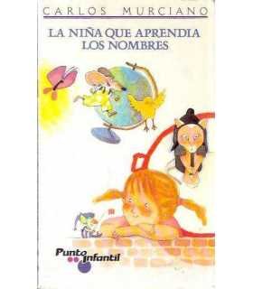 La niña que aprendía los nombres