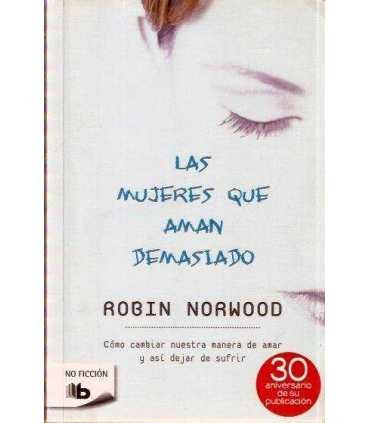 Las mujeres que aman demasiado