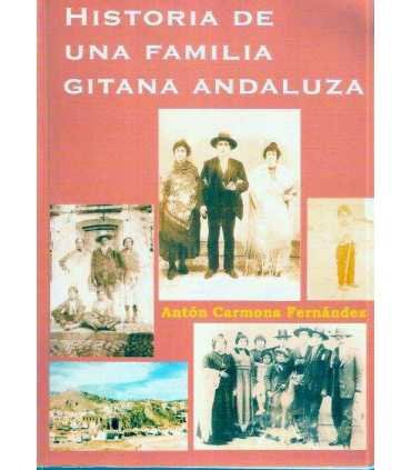 Historia de una familia gitana andaluza