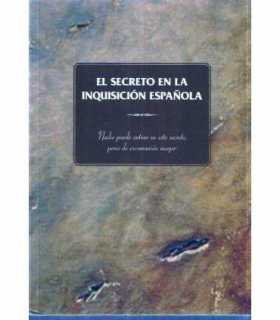 El secreto en la Inquisición española