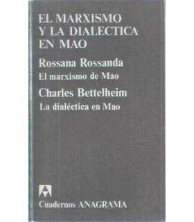 El Marxismo y la dialéctica en Mao