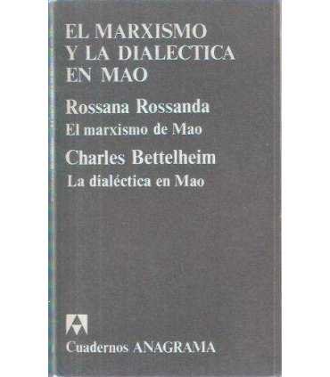 El Marxismo y la dialéctica en Mao