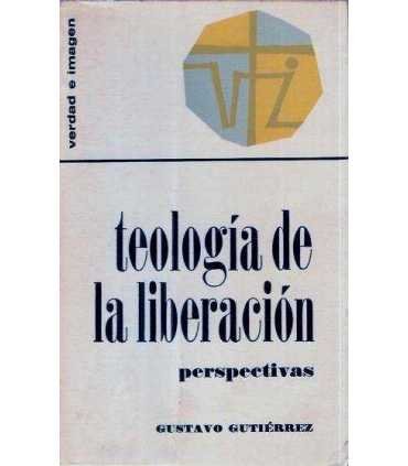 Teología de la liberación. Perspectivas.