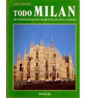 Todo MIlán. 205 fotos en color y plano de la ciuda