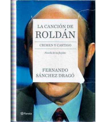 La canción de Roldán. Crimen y castigo