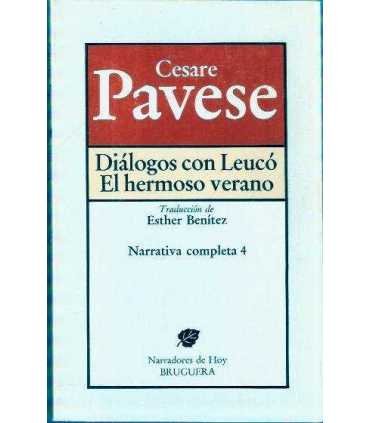 Diálogos con Leucó. El hermoso verano.