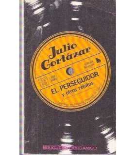 El perseguidor y otros relatos