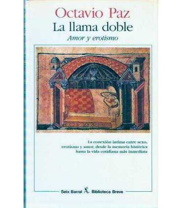 La llama doble. Amor y erotismo