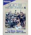 Siglo XX. Historia Universal, 5. La Gran Guerra: a