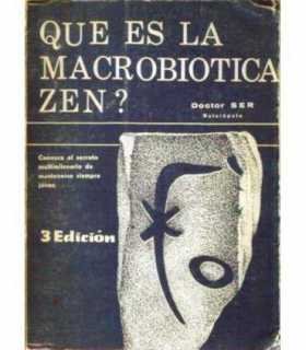 Qué es la macrobiótica zen