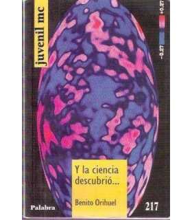 Y la ciencia descubrió...