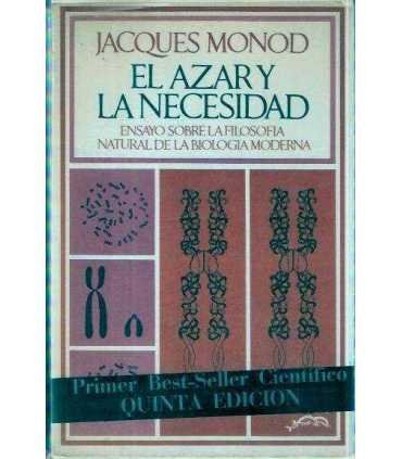 El azar y la necesidad. Ensayo sobre la filosofía