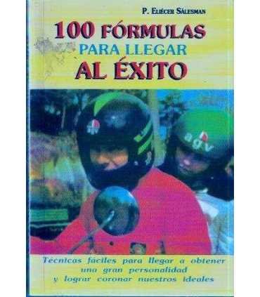 100 Fórmulas para llegar al éxito