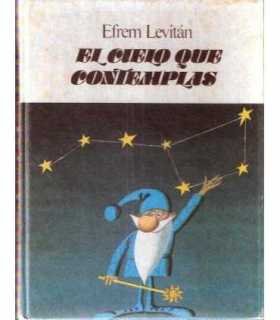 El cielo que contemplas