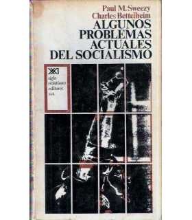 Algunos problemas actuales del Socialismo