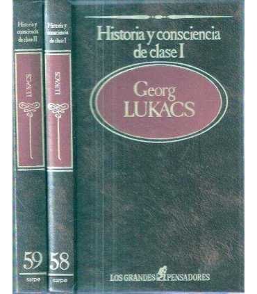 Historia y consciencia de clase, I y II.
