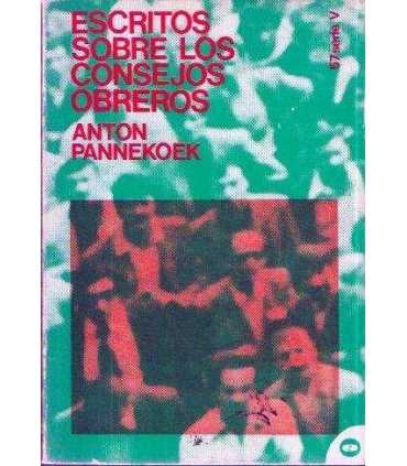 Escritos sobre los consejos obreros.