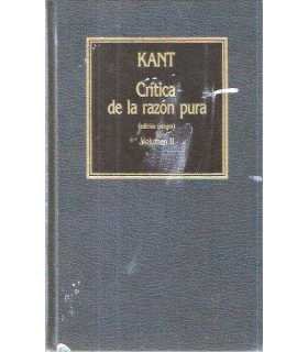 Crítica de la razón pura, Volumen I y II