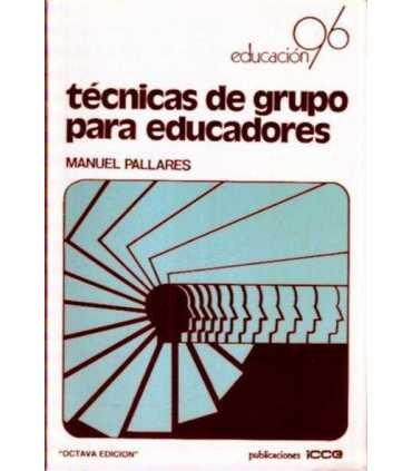 Técnicas de grupo para educadores