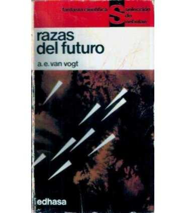 Razas del futuro