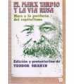 El Marx tardío y la vía rusa. Marx y la periferia