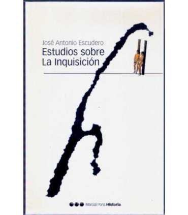 Estudios sobre la Inquisición