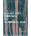 Reflexions sur la question juive