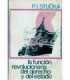 La función revolucionaria del Derecho y del Estado