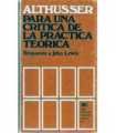 Para una crítica de la práctica teórica
