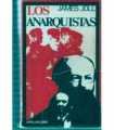 Los anarquistas
