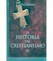 La historia del Cristianismo (I)