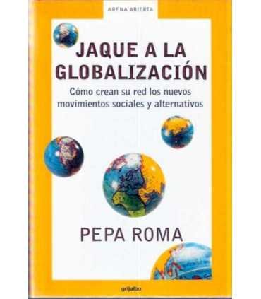 Jaque a la globalización.