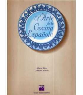 El Arte de la Cocina Española