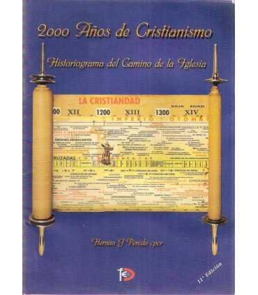 2000 Años de Cristianismo. Historiograma del Camin