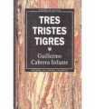Tres tristes tigres