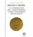 Ideología e Historia. La formación del Cristianism