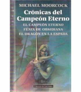 Crónicas del campeón eterno: El campeón eterno. Fé