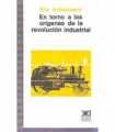 En torno a los orígenes de la revolución industria