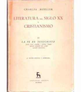 Literatura del siglo XX y Cristianismo. Tomo II: L