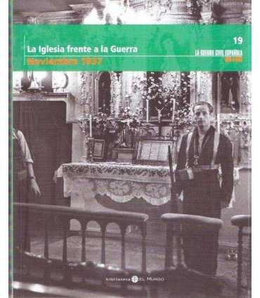 La Guerra Civil Española mes a mes, 19. La iglesia
