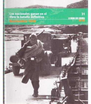 La Guerra Civil Española mes a mes, 31. Los nacion