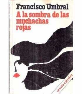 A la sombra de las muchachas rojas. Crónicas marci