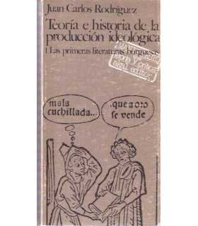 Teoría e historia de la producción ideológica. 1.