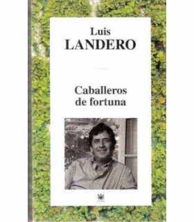 Caballeros de fortuna