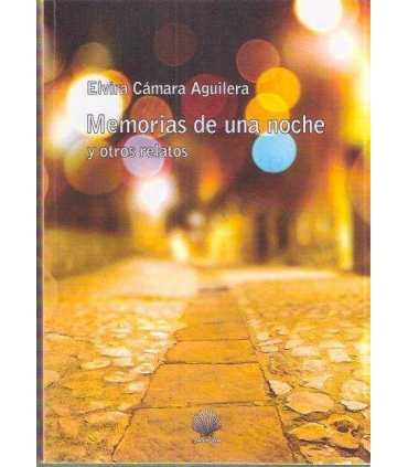 Memorias de una noche y otros relatos
