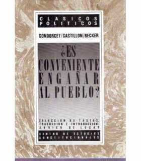 ¿Es conveniente engañar al pueblo?