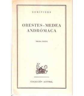 Orestes Medea. Andrómaca