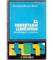 El comentario lingüístico. Metodología y práctica