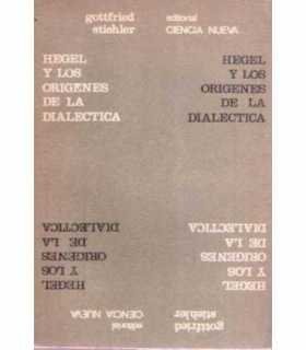 Hegel y los orígenes de la dialéctica