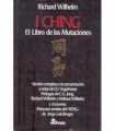 I Ching. el libro de las mutaciones